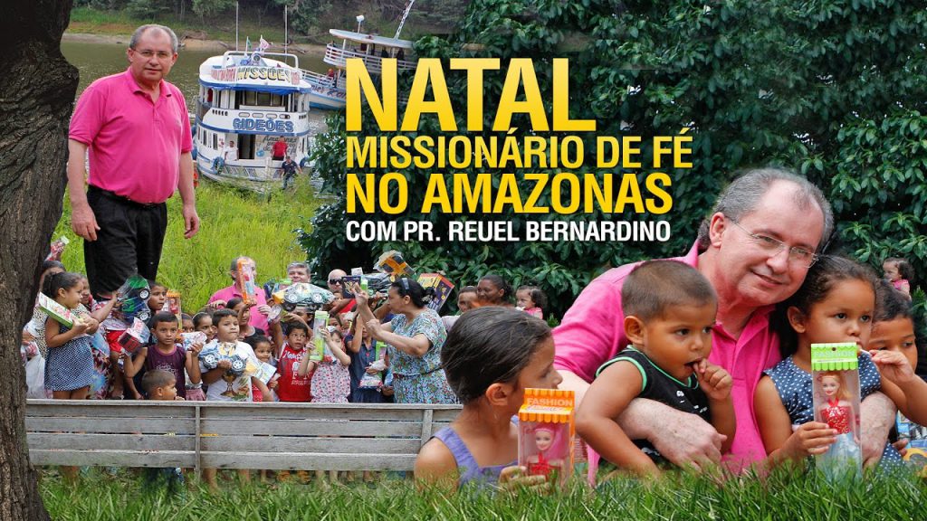 Natal Missionário de Fé no Amazonas