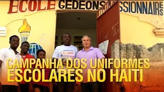 Campanha dos uniformes e materiais escolares