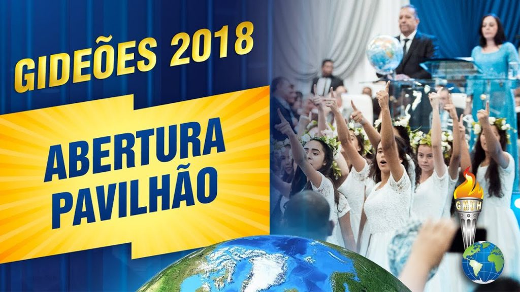Abertura no Pavilhão do Congresso dos Gideões 2018