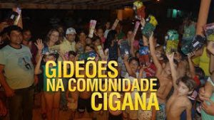 Gideões na maior comunidade cigana da america latina