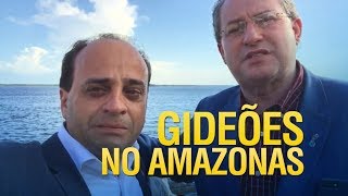 Equipe do Gideões viaja para acompanhar Projeto Amazonas