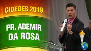 Gideões 2019 – Pr. Ademir da Rosa