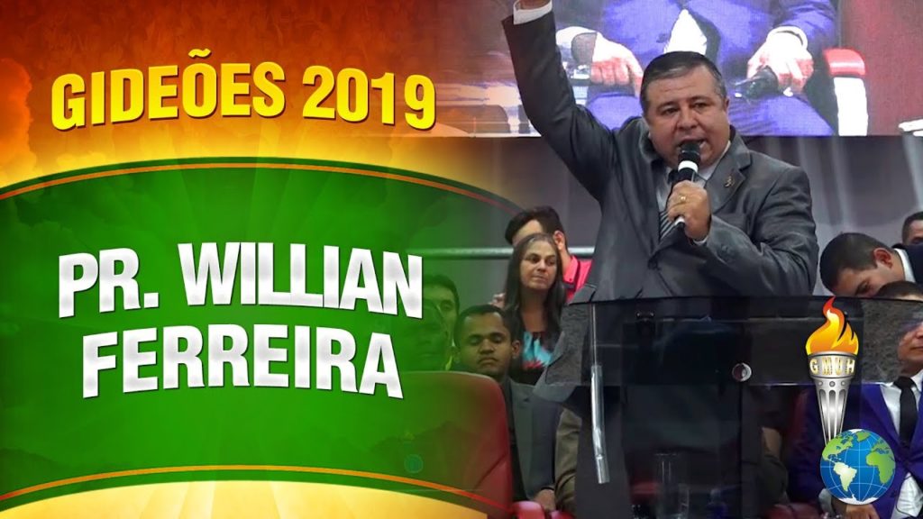 Gideões 2019 – Pr. Willian Ferreira