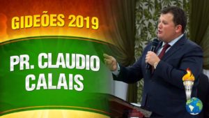 Gideões 2019 – Pr. Claudio Calais