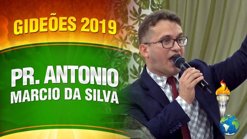 Gideões 2019 – Pr. Antonio Marcio da Silva