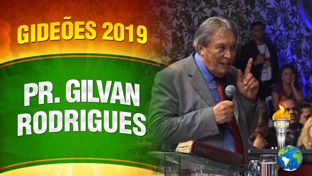 Gideões 2019 – Pr. Gilvan Rodrigues