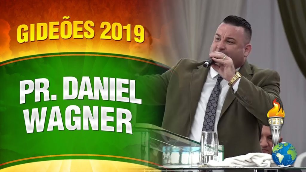 Gideões 2019 – Pr. Daniel Wagner