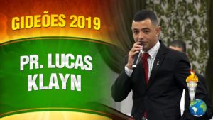Gideões 2019 – Pr. Lucas Klayn