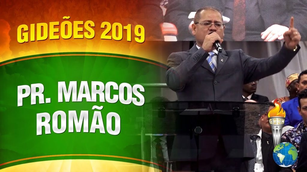 Gideões 2019 – Pr. Marcos Romão