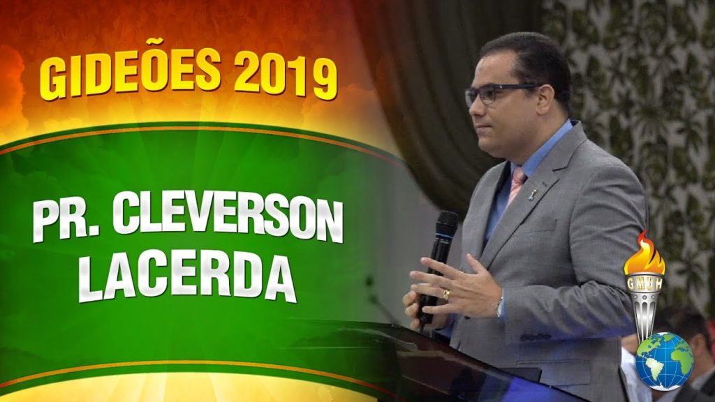 Gideões 2019 – Pr. Cleverson Lacerda
