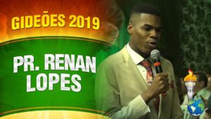 Gideões 2019 – Pr. Renan Lopes