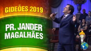 Gideões 2019 – Pr. Jander Magalhães