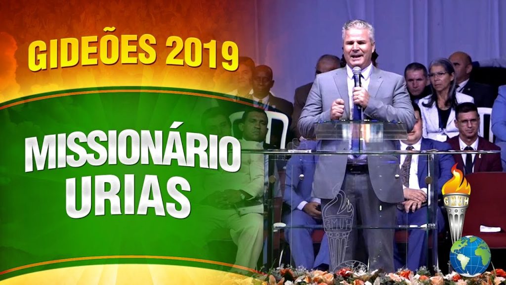 Gideões 2019 – Missionário Urias Alves Brito