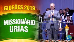 Gideões 2019 – Missionário Urias Alves Brito