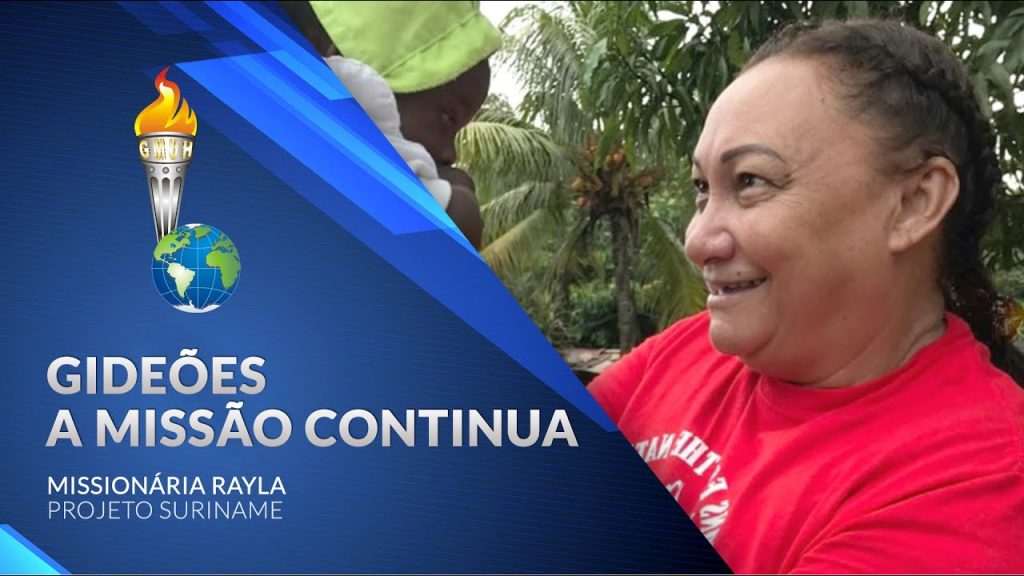 Gideões a missão continua – Missª Rayla