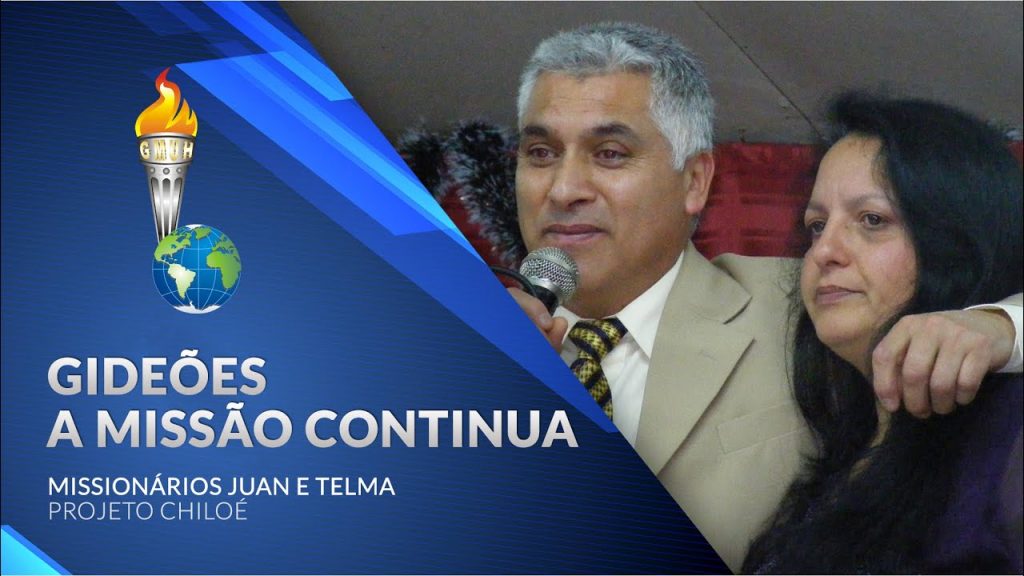 Gideões a missão continua – Miss Juan e Telam
