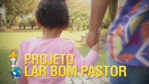 Gideões assume novo Projeto – Lar Maternal Bom Pastor