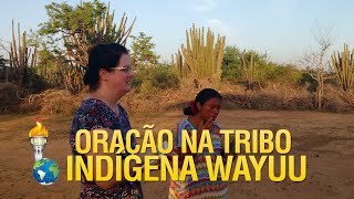 Oração na tribo indígena Wayuu – Projeto Colômbia
