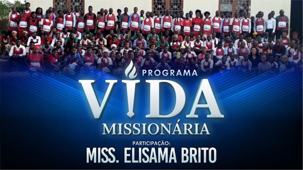 Programa Vida Missionária – Elisama Brito