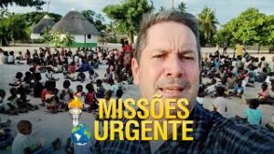 Missões Urgente – Gideões em Moçambique