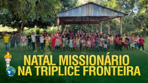 Natal Missionário de Fé dos Gideões na Tríplice Fronteira