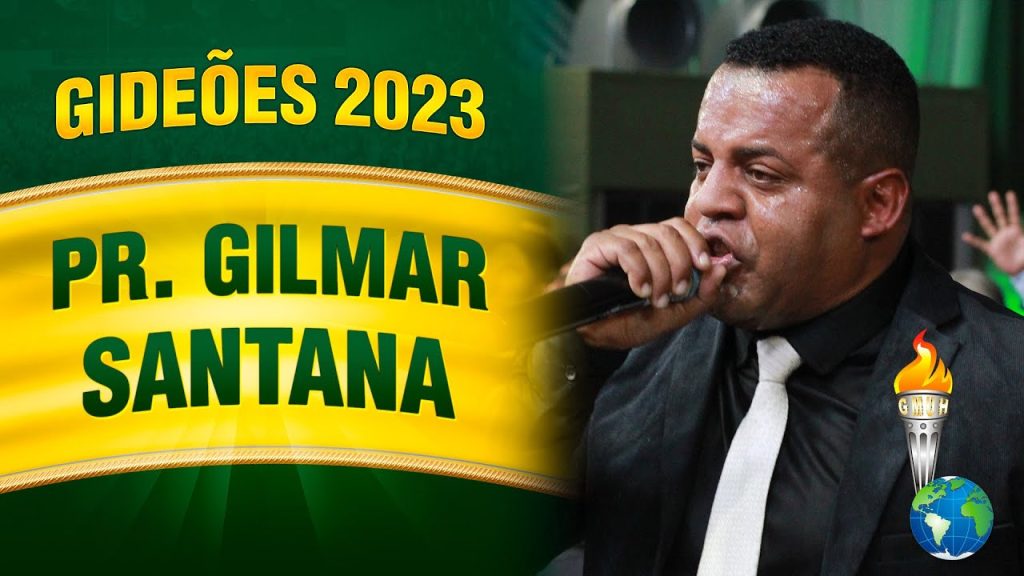 Gideões 2023 – Pr. Gilmar Santana