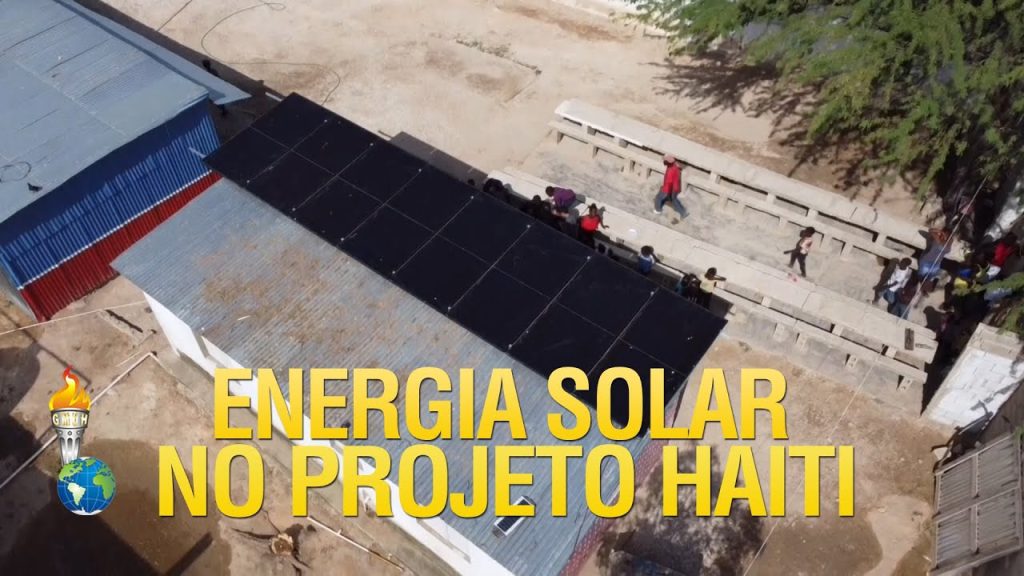 ENERGIA SOLAR NO PROJETO HAITI
