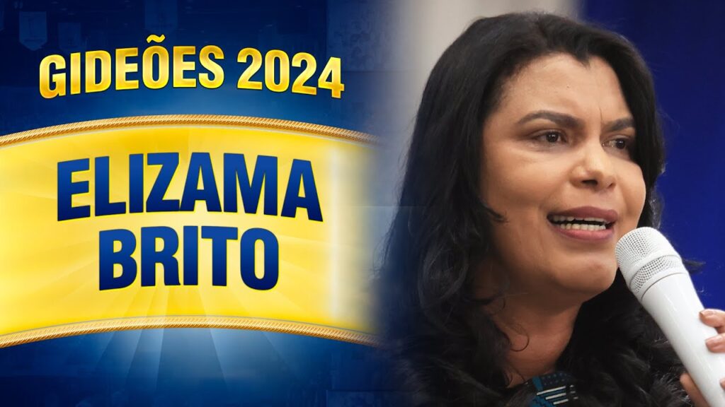 Gideões 2024 – Elizama Brito