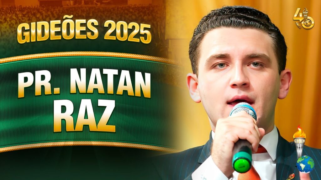 Gideões 2025 | Pr. Natan Raz
