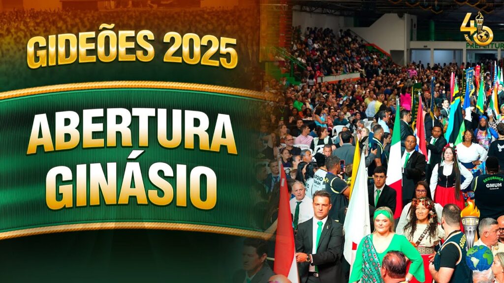 Gideões 2025 | Abertura Oficial