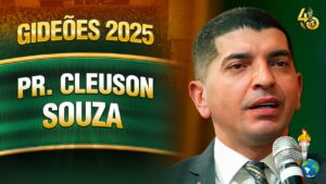 Gideões 2025 | Pr. Cleuson Souza