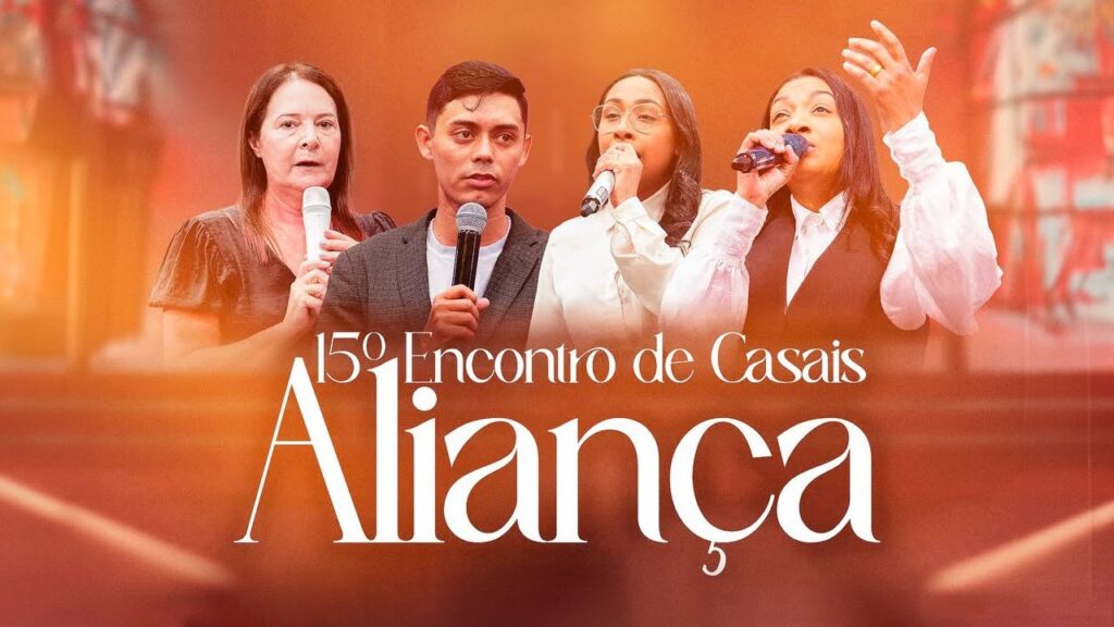 15º Encontro de Casais Aliança