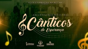 Aniversário do Coral Cânticos de Esperança