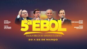 5º Escola Bíblica de Obreiros e Líderes