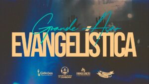 Grande Ação Evangelística