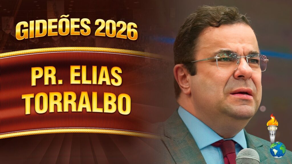 Gideões 2026 | Pr. Elias Torralbo