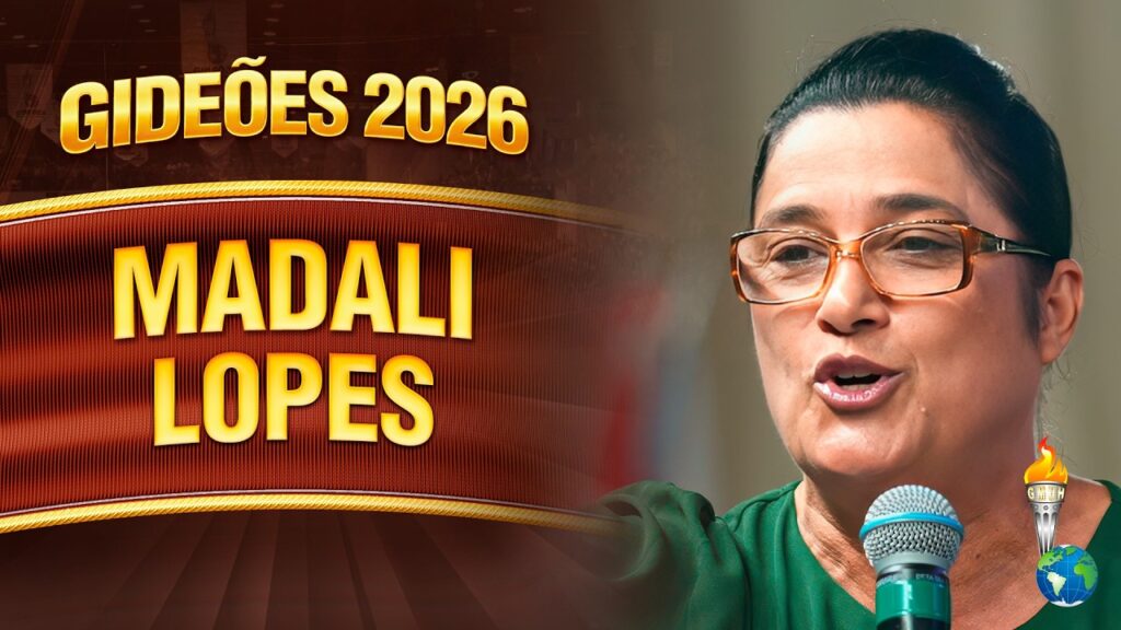 Gideões 2026 | Madali Lopes
