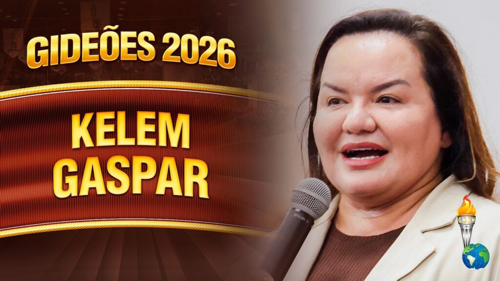 Gideões 2026 | Kelem Gaspar