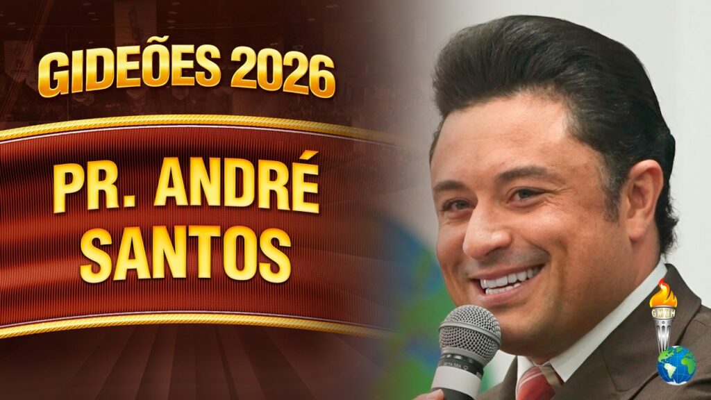 Gideões 2026 |  Pr. André Santos