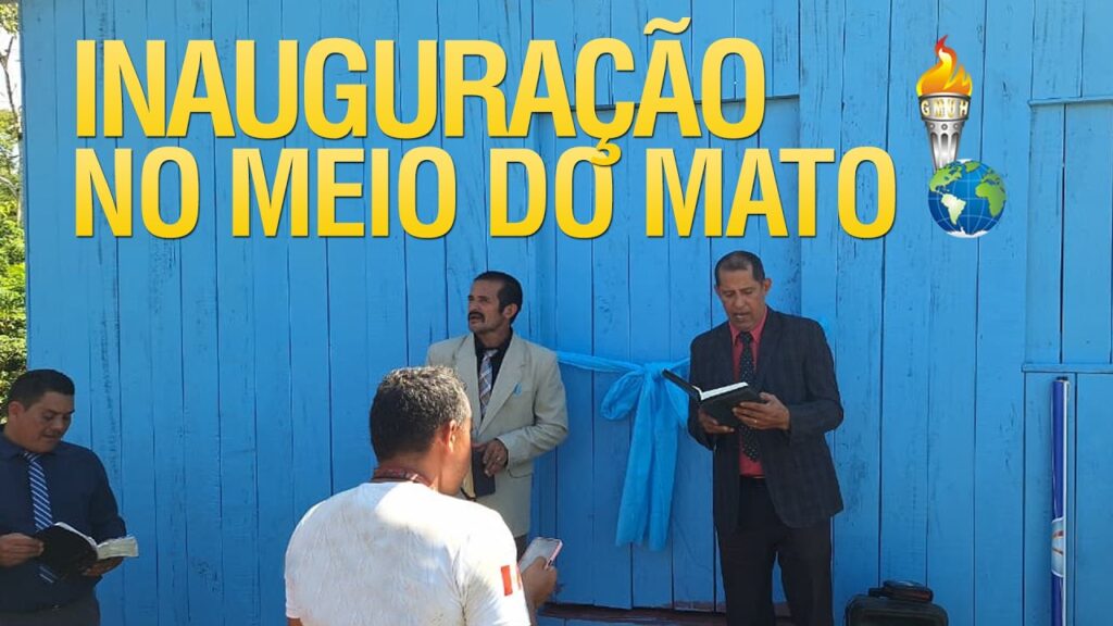 GIDEÕES INAUGURANDO MAIS UMA IGREJA EM MEIO A MATA