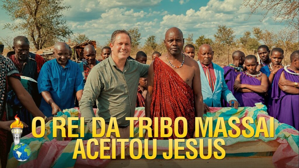 O REI DA TRIBO MASSAI ACEITOU A JESUS